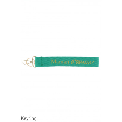 KEYRING WITH MESSAGE ON WEBBING: MAMAN D'AMOUR